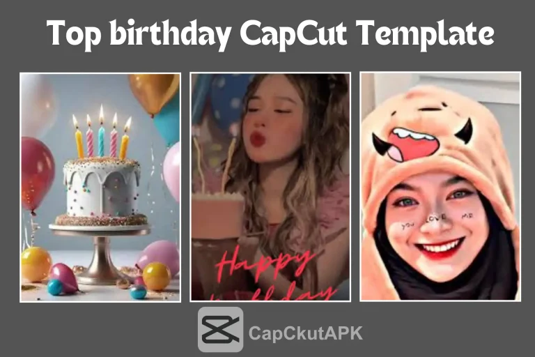 CapCut Birthday Template 2024